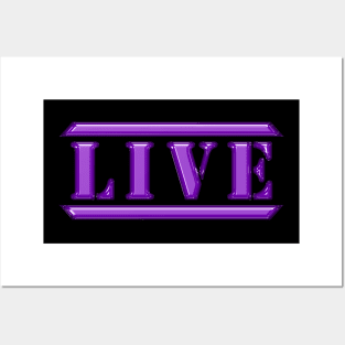 Live Purple Posters and Art